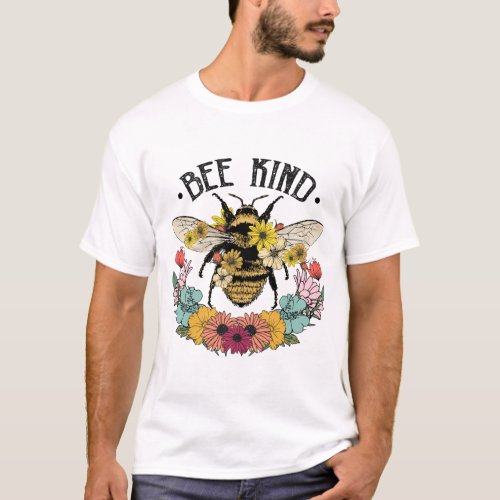 Bee Kind Wild Flower T_Shirt