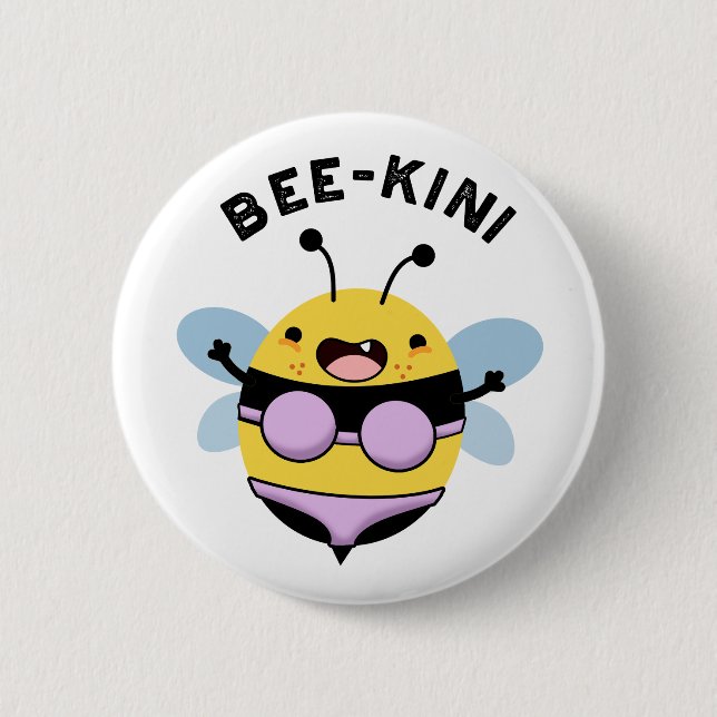 Bee-kini Funny Bee Puns  Button (Front)