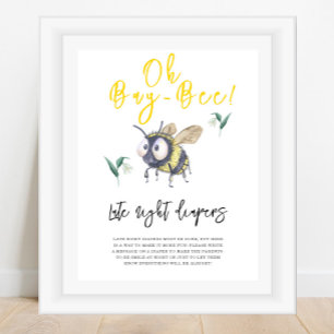 Bee - Late night diapers Poster