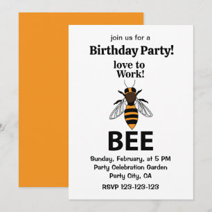 Bee Love To Work Bee Birthday Invitation