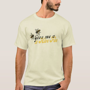 bee lover gift funny gift for honey gardener T-Shirt