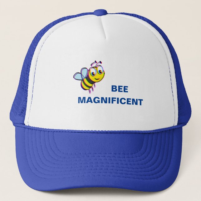 BEE MAGNIFICENT BEE  TRUCKER HAT (Front)