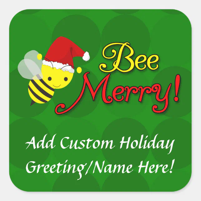 Bee Merry Cute Bumblebee Holiday Square Sticker Zazzle