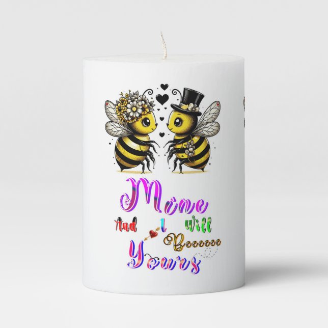 Bee Mine And I Will Bee Yours Pillar Candle (Front)