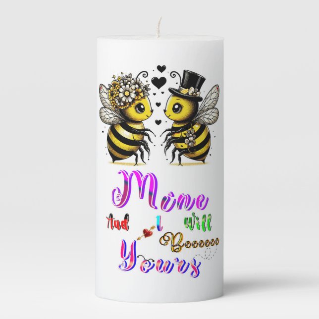 Bee Mine And I Will Bee Yours Pillar Candle (Front)
