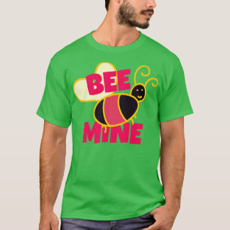 Bee Mine Cute Bee Love Valentines Day Gift T-Shirt