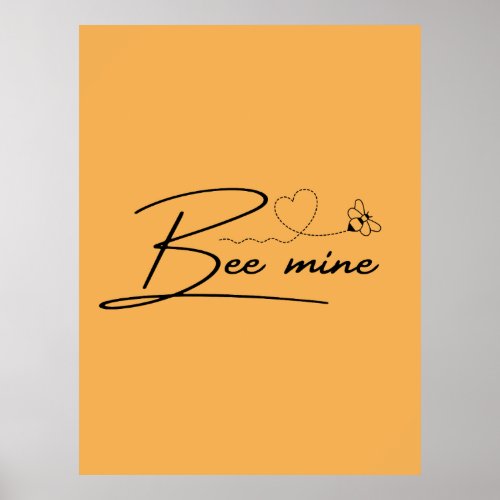Bee Mine Poster