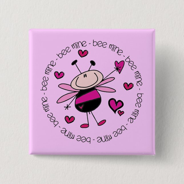 Bee Mine Valentine Button (Front)
