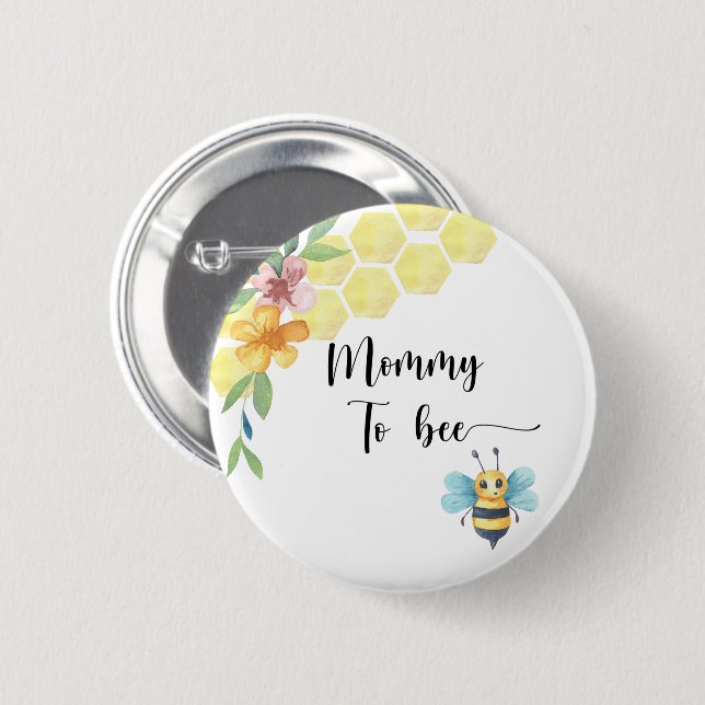 Bee. Mommy to bee Button (Front & Back)