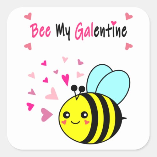 Bee My Galentine Cute Valentines Day Square Stick Square Sticker