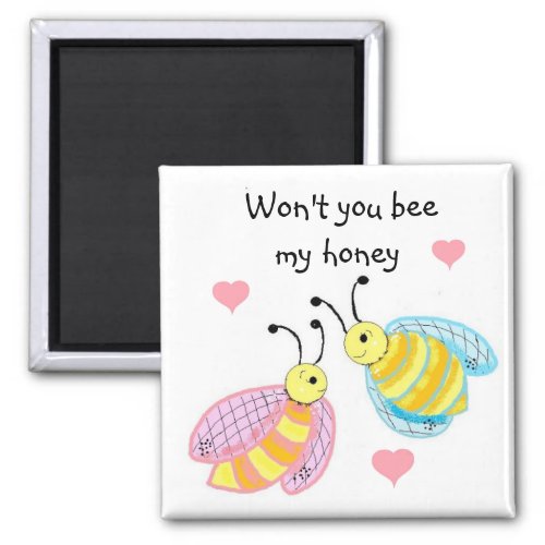 Bee My Honey Magnet