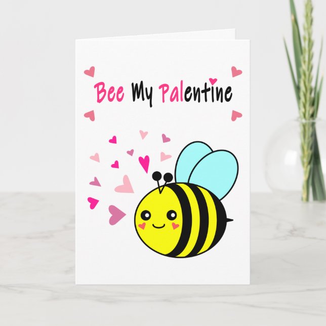 Bee My Palentine Cute Valentine's Day Holiday Card (Front)