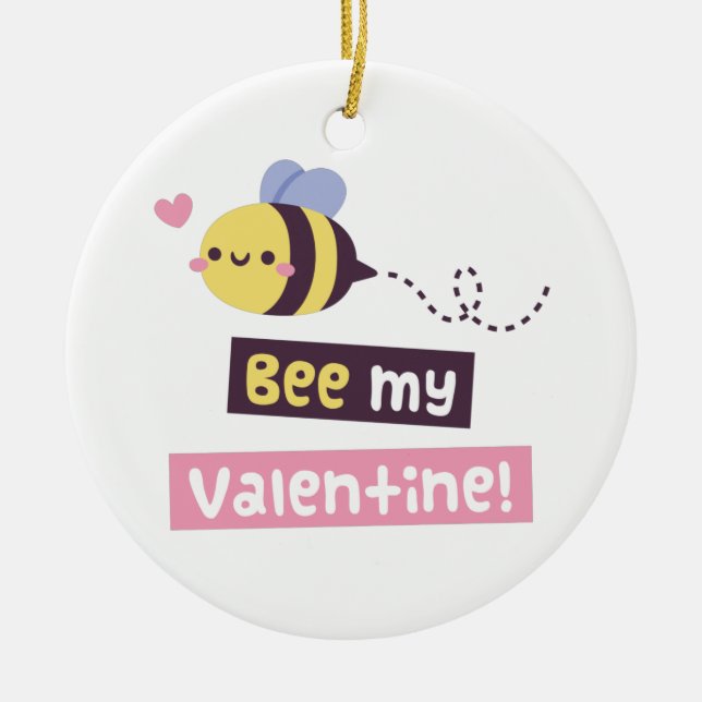 Bee My Valentine, Cute Love Pun Confession Ceramic Ornament (Front)