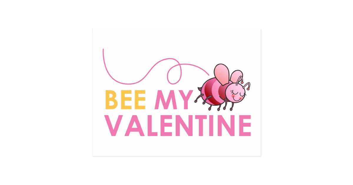 Bee My Valentine Postcard | Zazzle.com
