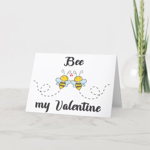 Bee my Valentine word pun with cute bees Holiday Card