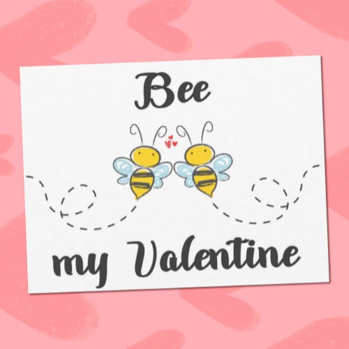 Bee my Valentine word pun with cute bees Postcard
