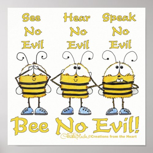 Bee No Evil Bees Poster