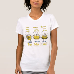"Bee No Evil" Bees T-Shirt