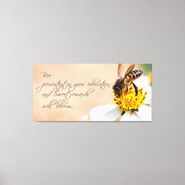 Bee Persistent in Education and Bloom Quote Photo Canvas Print (Front)