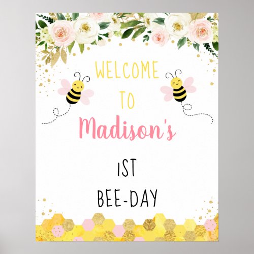 Bee Pink Gold Floral Birthday Bee_Day Welcome Poster