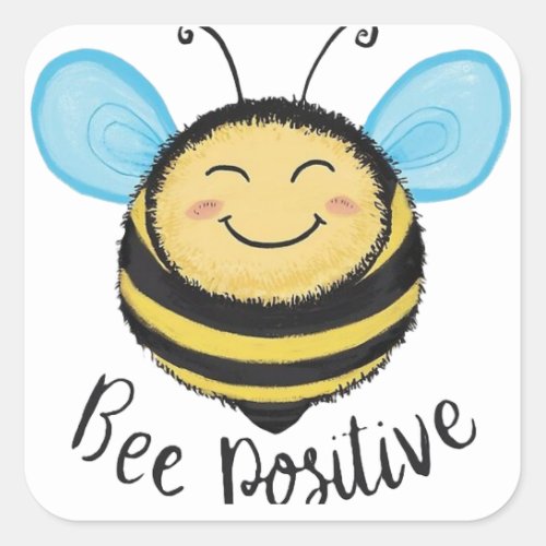 Bee Positive Square Sticker