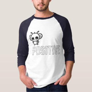 Bee Positive :) T-Shirt
