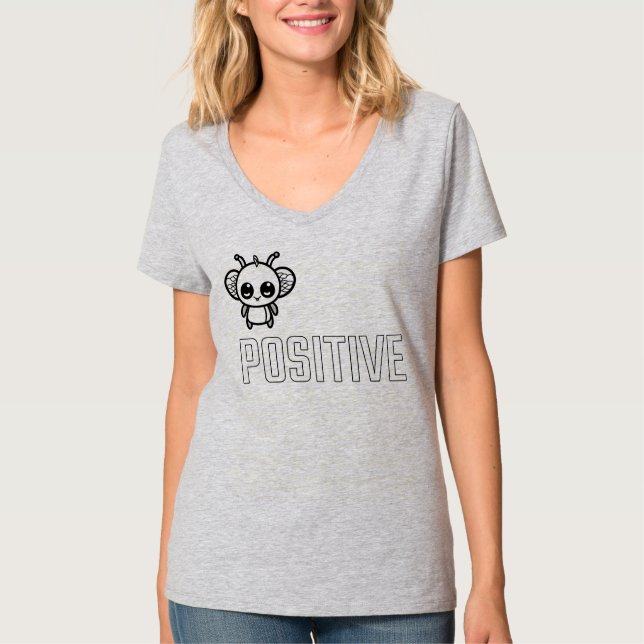 Bee Positive :) T-Shirt (Front)