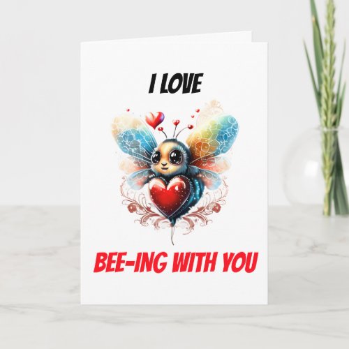 Bee puns  I love bee_ing with you cute honey bee  Holiday Card