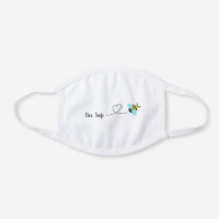 Bee Safe, Cute Bee Pun White Cotton Face Mask