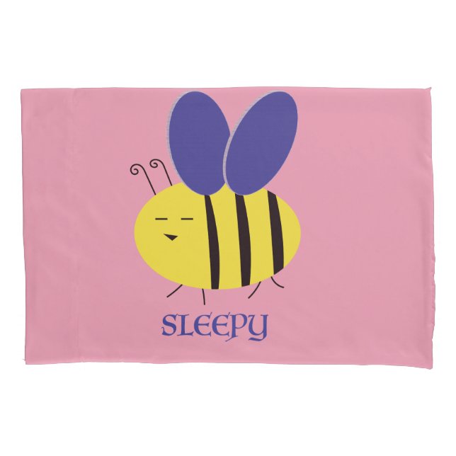 Bee Sleepy Pillow Case (Front)