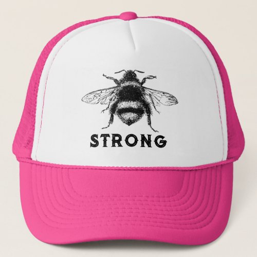 Bee Strong  Trucker Hat