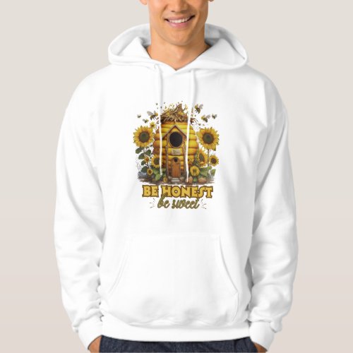 Bee Sunflower Art Be Honest Be Sweet Hoodie