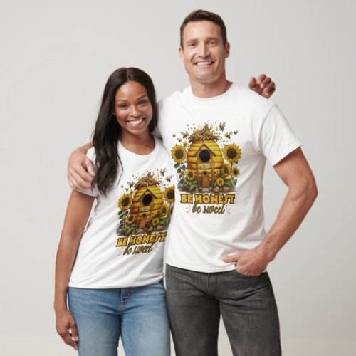 Bee Sunflower Art Be Honest Be Sweet T_Shirt