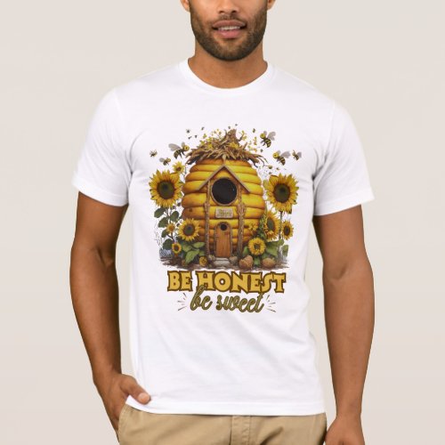 Bee Sunflower Art Be Honest Be Sweet T_Shirt