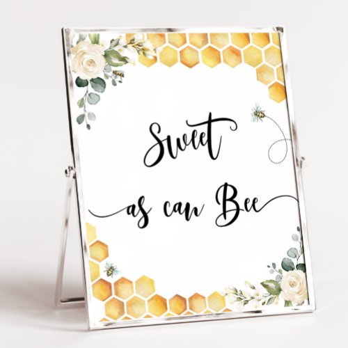 Bee Sweet as can bee table  Poster