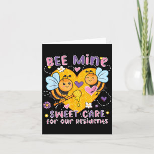 Bee Sweet Care Caregivers Valentines Nursing Home Card