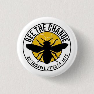 'Bee The Change' 3cm round badge Button