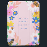 Bee the Change iPad Air Cover<br><div class="desc">Adorable bee and flower garden design in bright colors with the quote "bee the change you wish to see".</div>