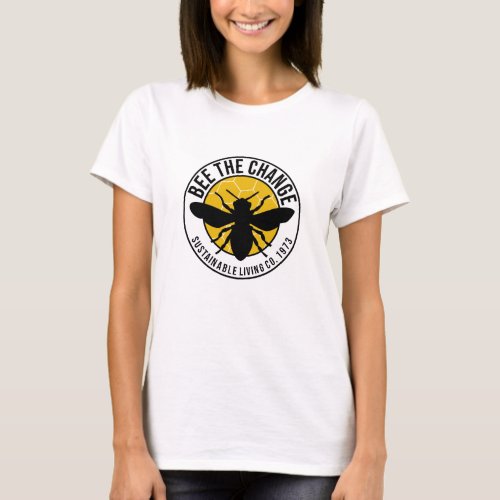 Bee The Change T_Shirt