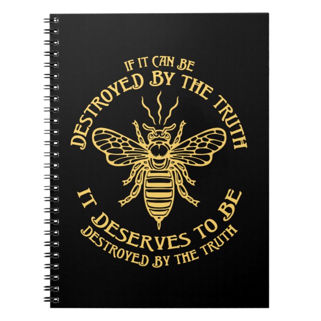 Bee The Truth Notebook (Front)