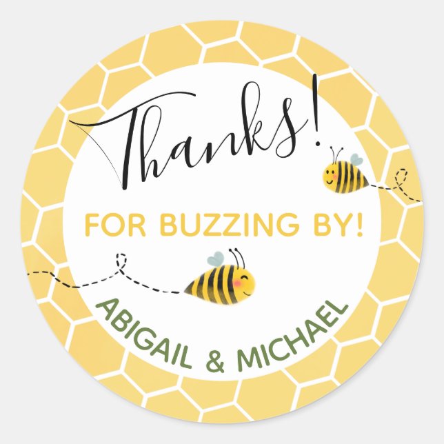 Bee-Themed 🐝 "Thanks For Buzzing By" Party Favor Classic Round Sticker (Front)