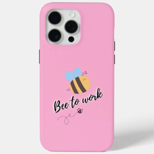 Bee to work iPhone 15 pro max case
