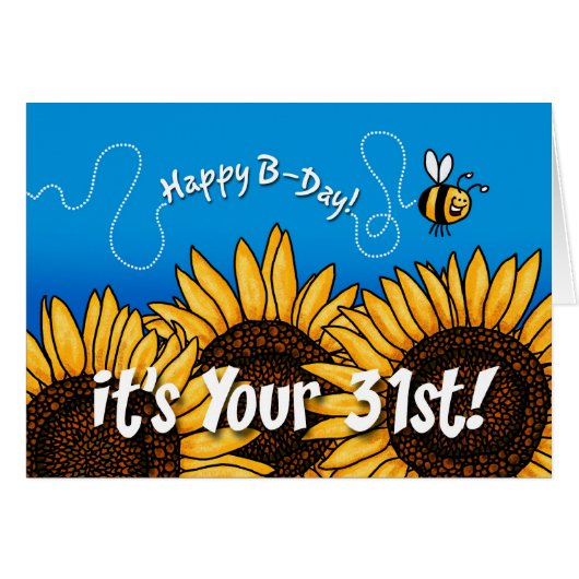 bee trail sunflower - 31 years old cards (Front Horizontal)