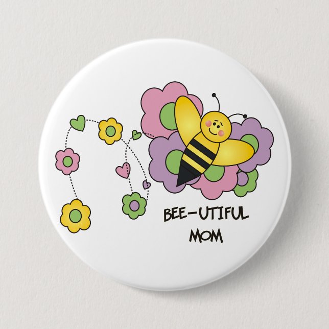 Bee-utiful Mom Button (Front)