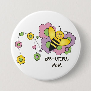 Bee-utiful Mom Button