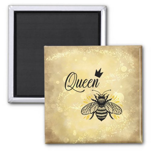 Bee_utify Your Celebration Queen Bee Magnet