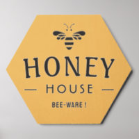 Bee-Ware Beekeeper Honey House Entrance Door Sign