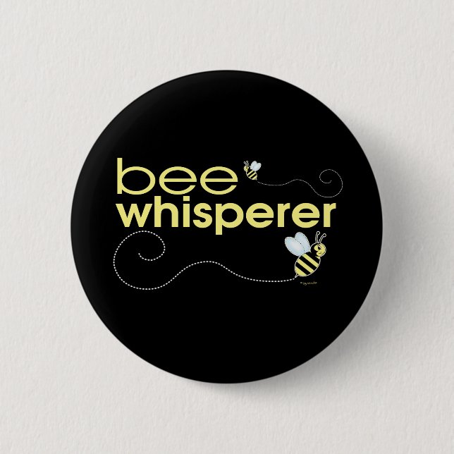 Bee Whisperer Button (Front)