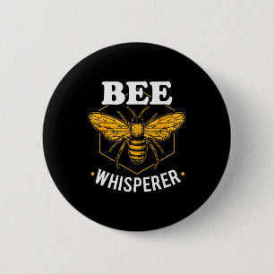 Bee Whisperer - Funny Beekeeng & Beekeeper Button