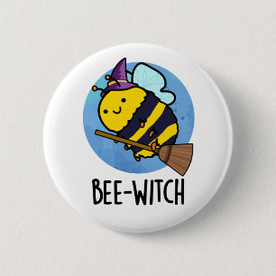 Bee-witch Funny Bee Pun Button